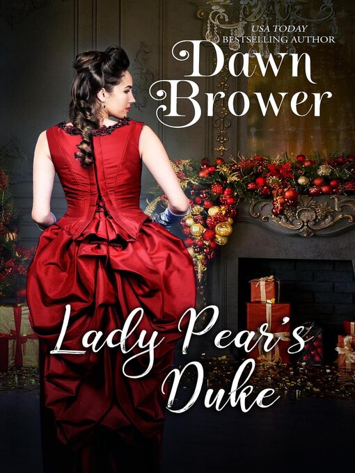 Title details for Lady Pear's Duke by Dawn Brower - Available